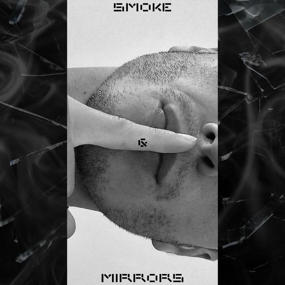 Smoke & Mirrors.